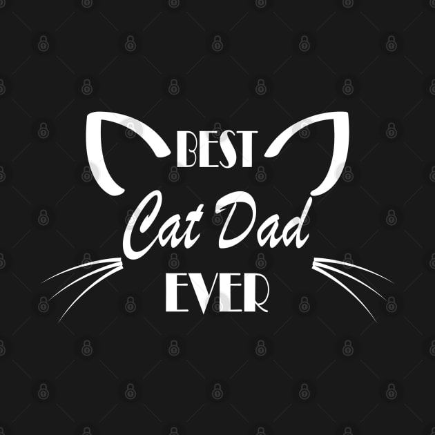 Funny Best Cat Dad Ever T-Shirt by catlovergifts
