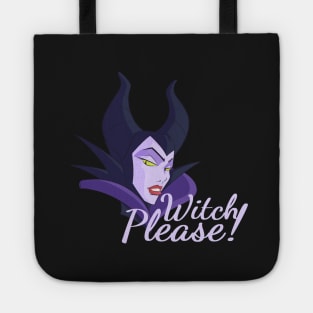 Witch Please! - Halloween Maleficent Tote