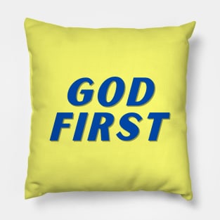 God First | Christian Typography Pillow