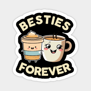 Besties Forever Magnet