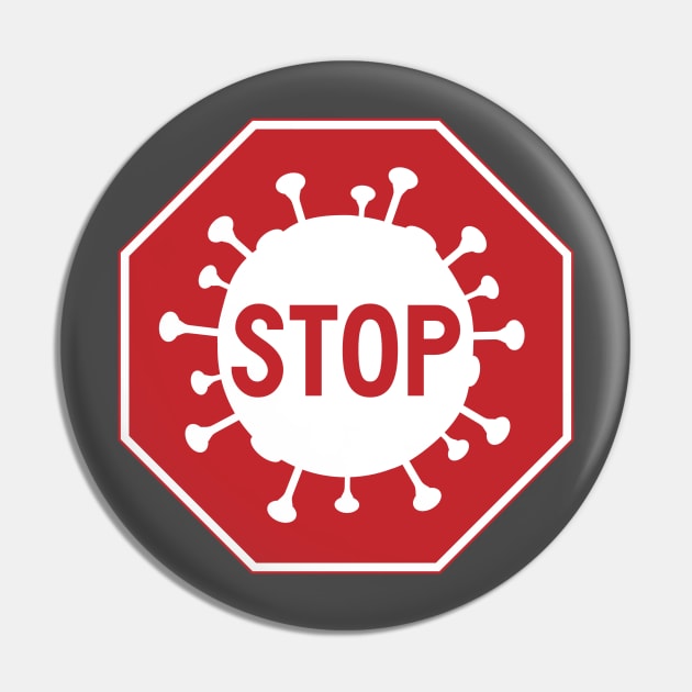 Stop Sign Corona Virus Pin by andyjhunter