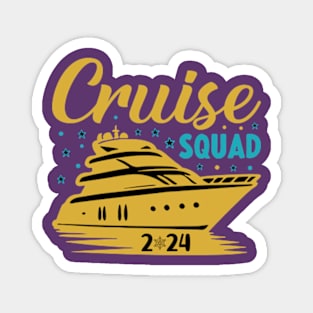 Cruise squad 2024 Magnet