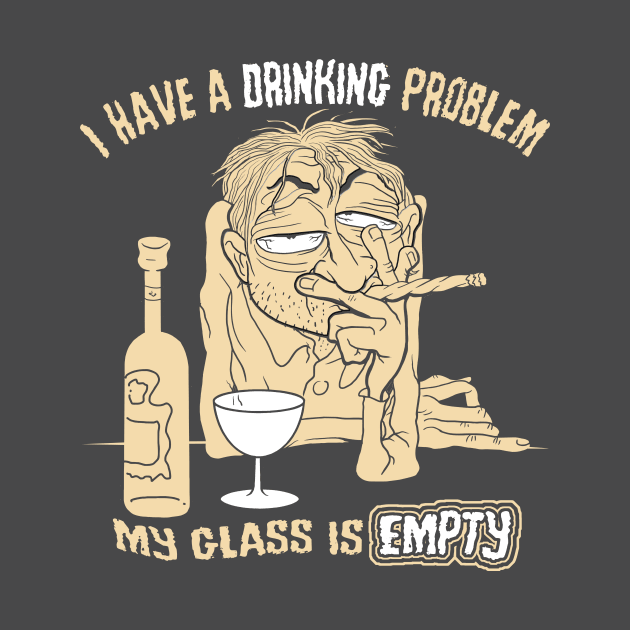 Drinking Problem by the Mad Artist
