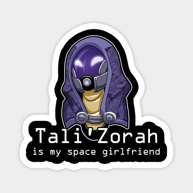 Tali'Zorah Is My Space Girlfriend Magnet by reidavidson