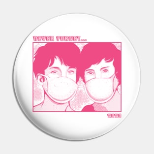 Never Forget - 2020 Pin