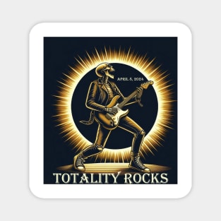 Totality Rocks Magnet