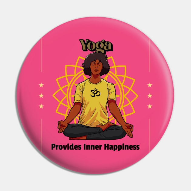 Yoga Provides Inner Happiness - Yoga Motivation Quote Pin by VisionDesigner