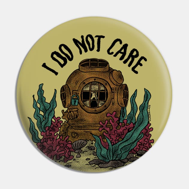 I do Not Care Pin by alowerclass