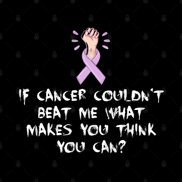 Best gift for a cancer surviver, If cancer couldn't beat me what makes you think you can shirt by alegant34