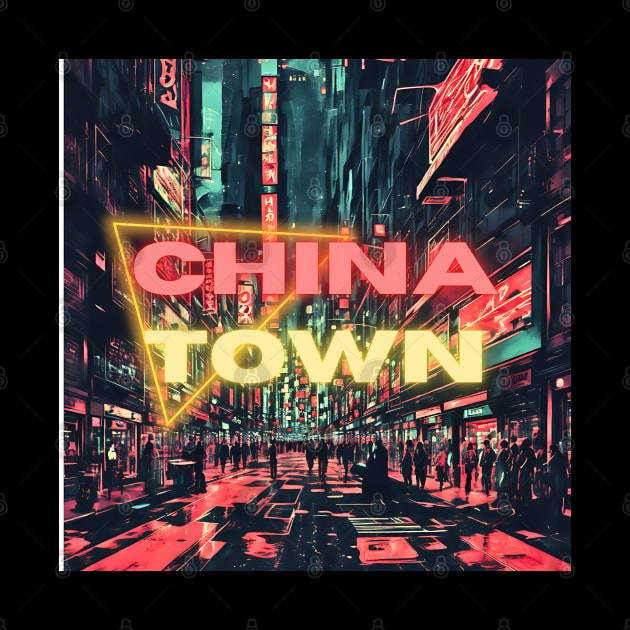 Chinatown by Lolipop