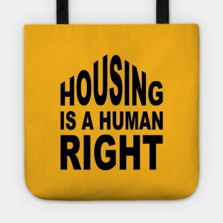 Housing is a Human Right Tote