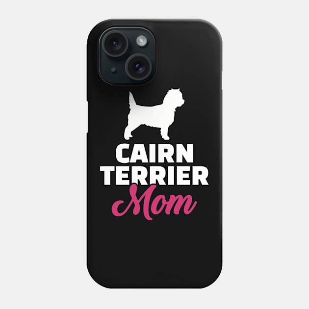 Cairn Terrier Mom Phone Case by Designzz