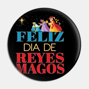 Feliz Dia De Reyes Magos Hispanic Christmas New Year Jesus Christ Latina Latino Pin