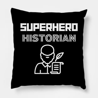 Superhero Historian Pillow