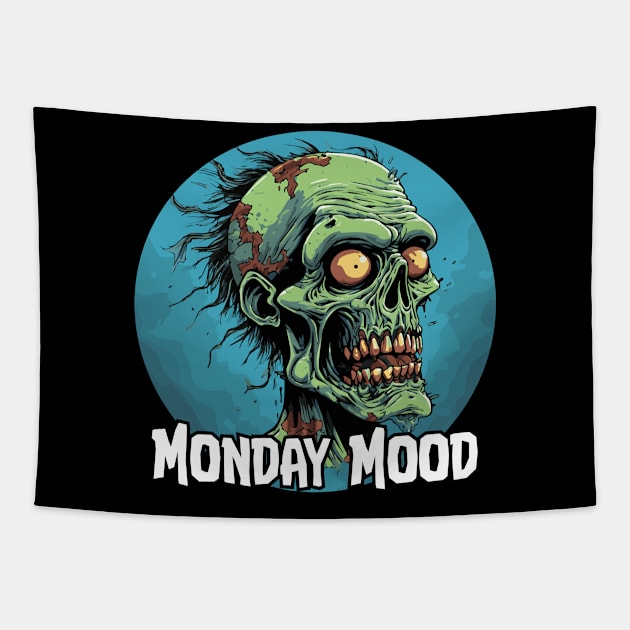 Monday Mood Zombie Graphic Tee Tapestry by Skull Riffs & Zombie Threads