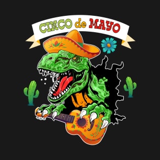 Cinco De Mayo Dinosaur Tyrannosaurus lets fiesta 5 de mayo T-Shirt