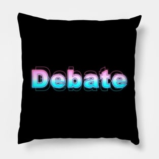 Debate Pillow