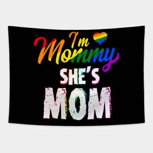 I'm Mommy She's Mama - LGBT Lesbian Pride Matching Tapestry