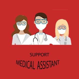 support medical assistant T-Shirt