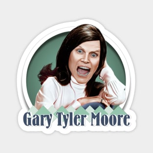 Gary Tyler Moore Magnet