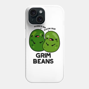 Grim Beans Funny Veggie Puns Phone Case