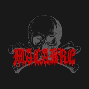 Macabre T-Shirt