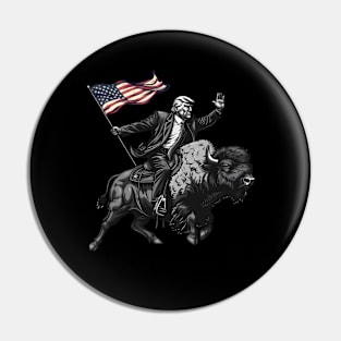 Donald Trump Rides A Bisonbuffalo Pin