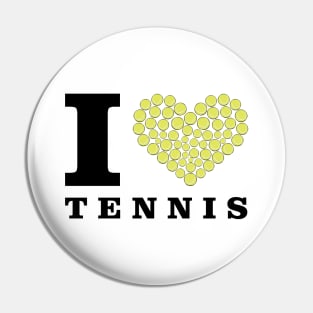 I Love Tennis Pin