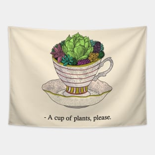 Cup of plants Tapestry