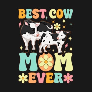 Best Cow Mom Ever Groovy Cowgirl Cattle Heifer T-Shirt