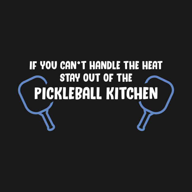 Pickleball Heat by JJFDesigns