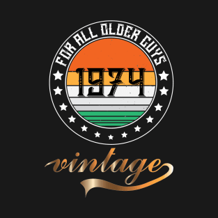 Older Guys 1974 T-Shirt