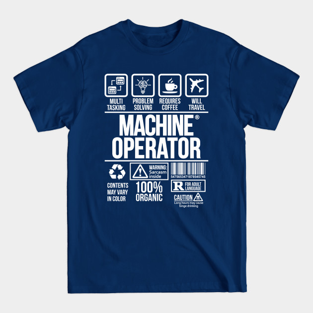 Disover Machine Operator T-shirt | Job Profession | #DW - Machine Operator - T-Shirt