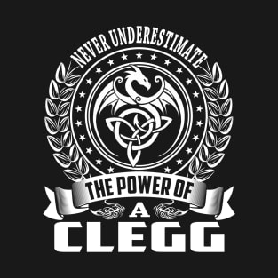 The Power Of a CLEGG T-Shirt