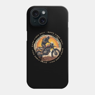 Biker vibes only motorcycle Phone Case