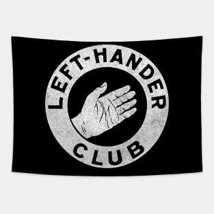 Left Hander Club / Vintage Faded & Distressed Design Tapestry