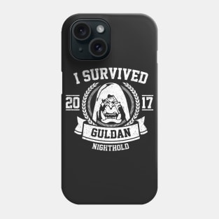 I Survived Guldan - Nighthold Raid Phone Case