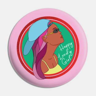 Happy Lonely Girl Pin