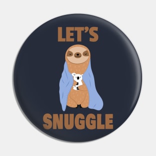 Snuggle Sloth Pin