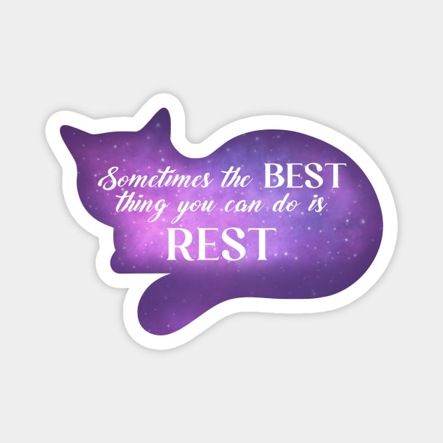 Cat Says Rest and Relax Galaxy Spirit Animal Positive Message Magnet by ichewsyou