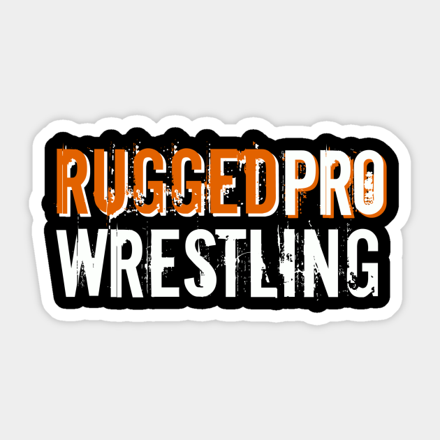 RUGGEDpro White/Orange - Pro Wrestling - Sticker