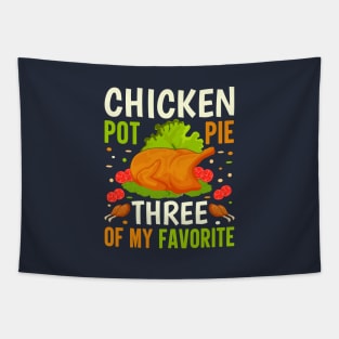 Chicken Pot Pie Three Of My Favorite Tapestry