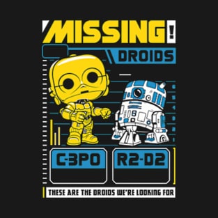 Missing Droids T-Shirt