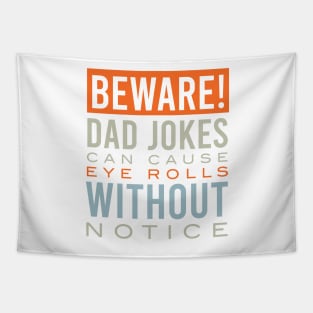 Funny Dad Jokes Can Cause Eye Rolls Tapestry