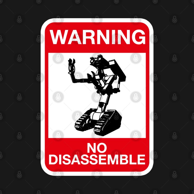 Warning - No Disassemble by CCDesign