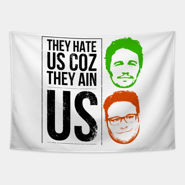 They hate us coz they ain us Tapestry by throwback