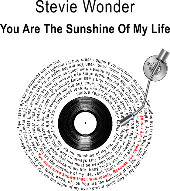 YOU ARE THE SUNSHINE OF MY LIFE LYRICS ILLUSTRATIONS Kids T-Shirt by Vansa Design