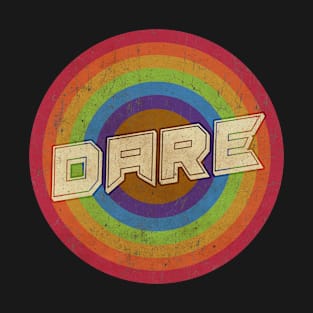 Vintage Rainbow exclusive - dare T-Shirt