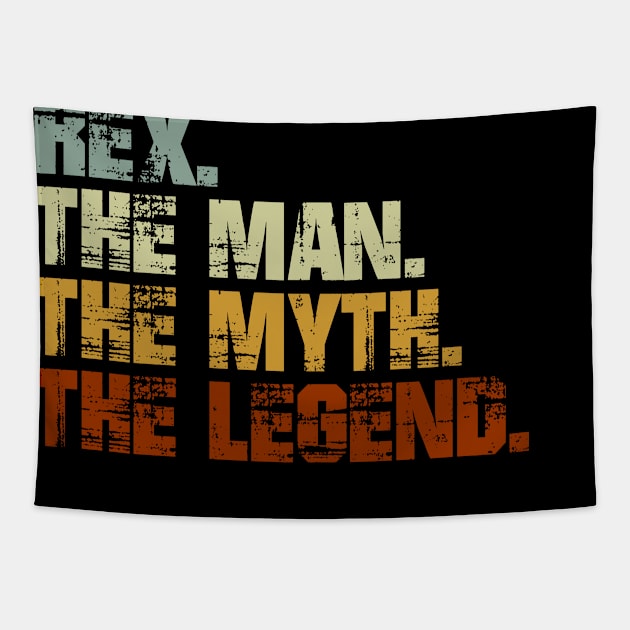 Rex The Man The Myth The Legend Tapestry by designbym