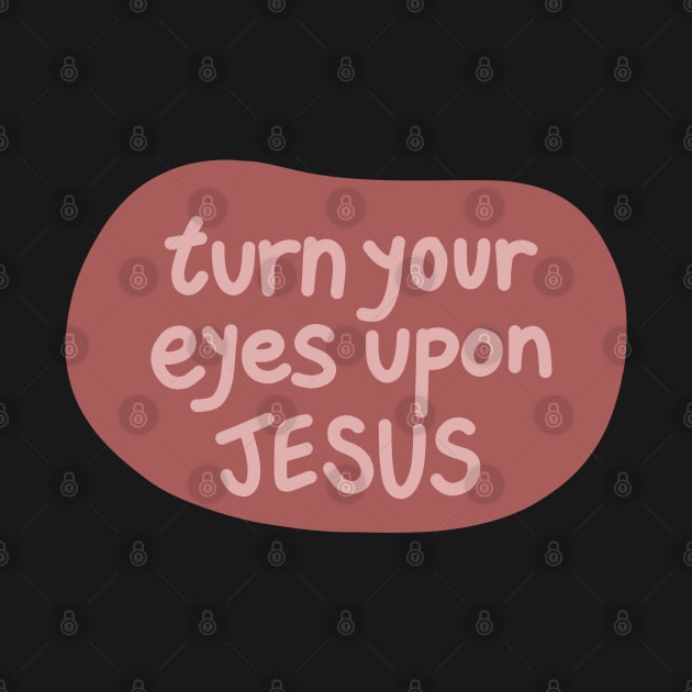 Turn your eyes upon Jesus, Lauren Daigle - Pink Version by smileyfriend